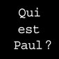 Qui est Paul